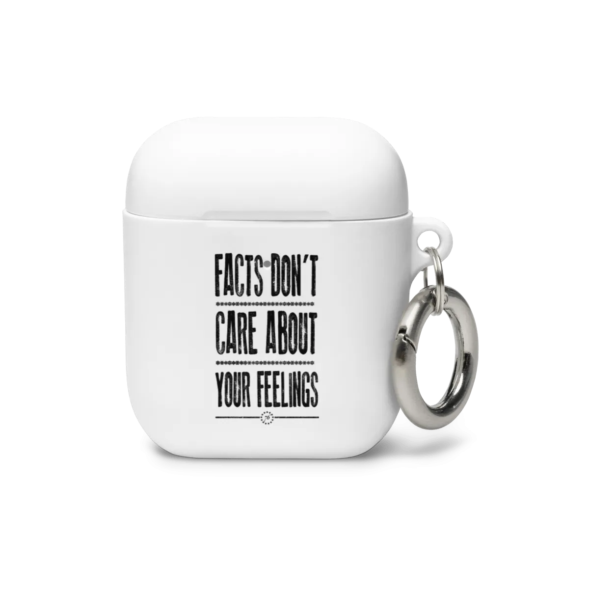 Facts Don't Care AirPods case